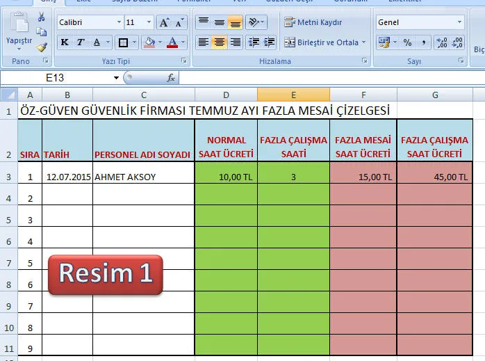 Resim 1 FOTO: Fazla Mesai Hesaplama Tablosu Excel