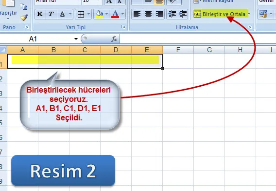 Excel Hücre Birleştirme FOTO: Excel Hücre Birleştirme