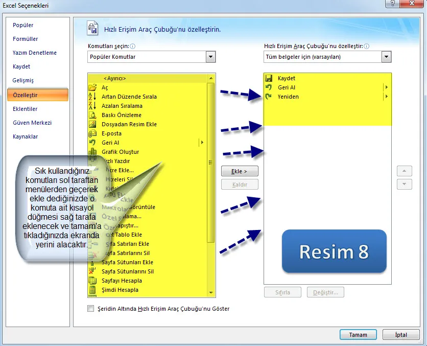 Microsoft Excel Hızlı Araç Çubuğu FOTO: Microsoft Excel Hızlı Araç Çubuğu