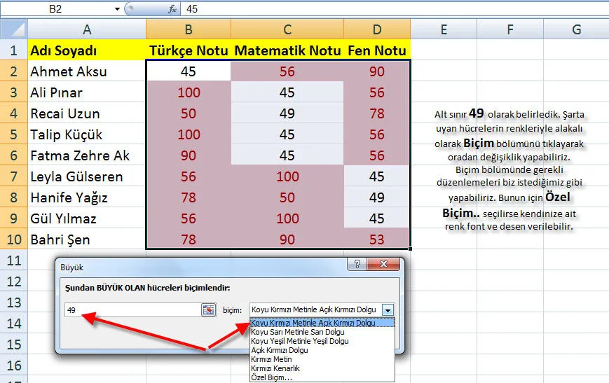 Excel Koşullu Biçimlendirme FOTO: Excel Koşullu Biçimlendirme