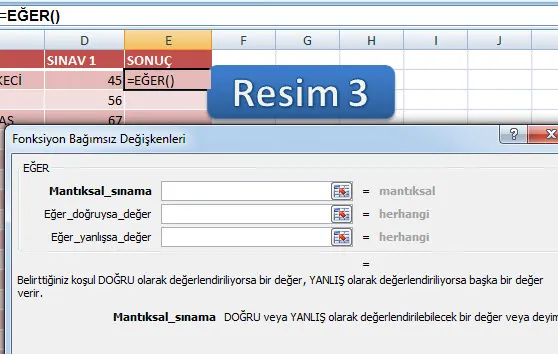 Excelde Eğer Formülü FOTO: Excelde Eğer Formülü