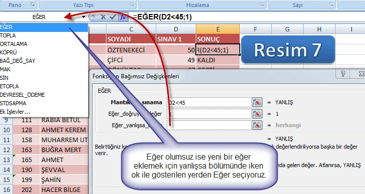 Excelde Eğer Formülü FOTO: Excelde Eğer Formülü